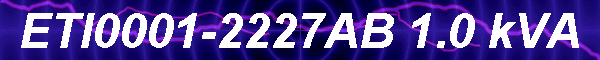 ETI0001-2227AB 1.0 kVA