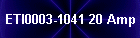 ETI0003-1041 20 Amp
